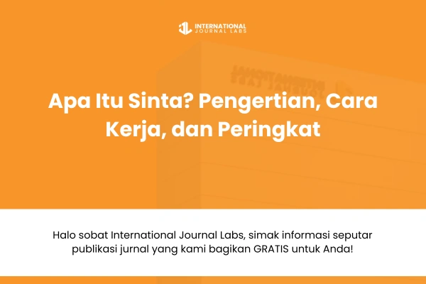 Apa Itu Sinta? Pengertian, Cara Kerja, dan Peringkat