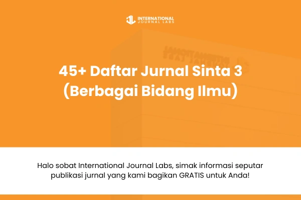 45+ Daftar Jurnal Sinta 3 (Berbagai Bidang Ilmu)