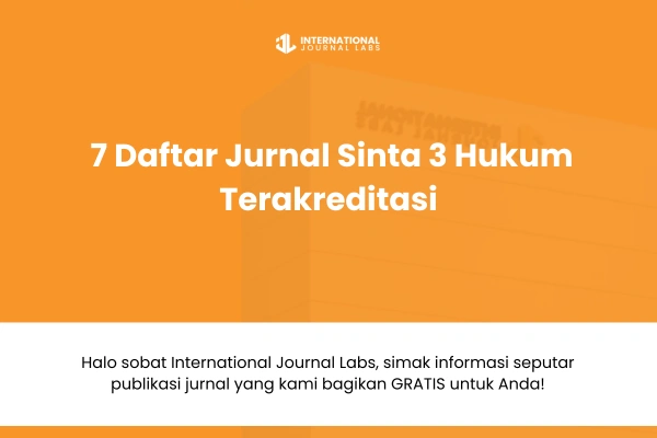 7 Daftar Jurnal Sinta 3 Hukum Terakreditasi di 2026